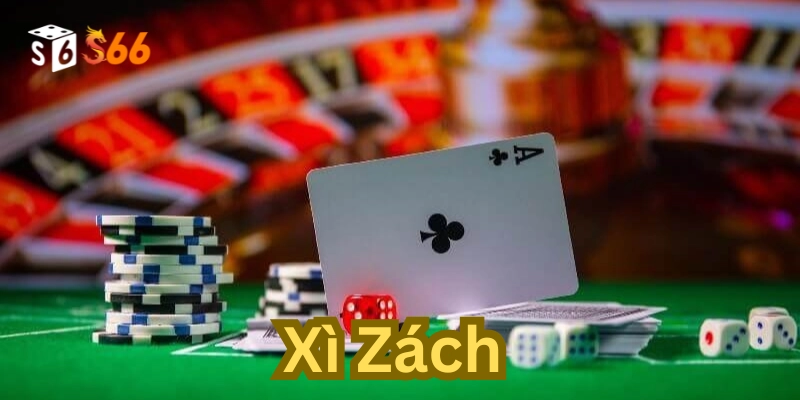 Giải mã sức hấp dẫn của Xì Zách