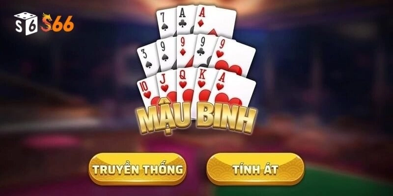 Cách chơi mậu binh hiệu quả từ chuyên gia